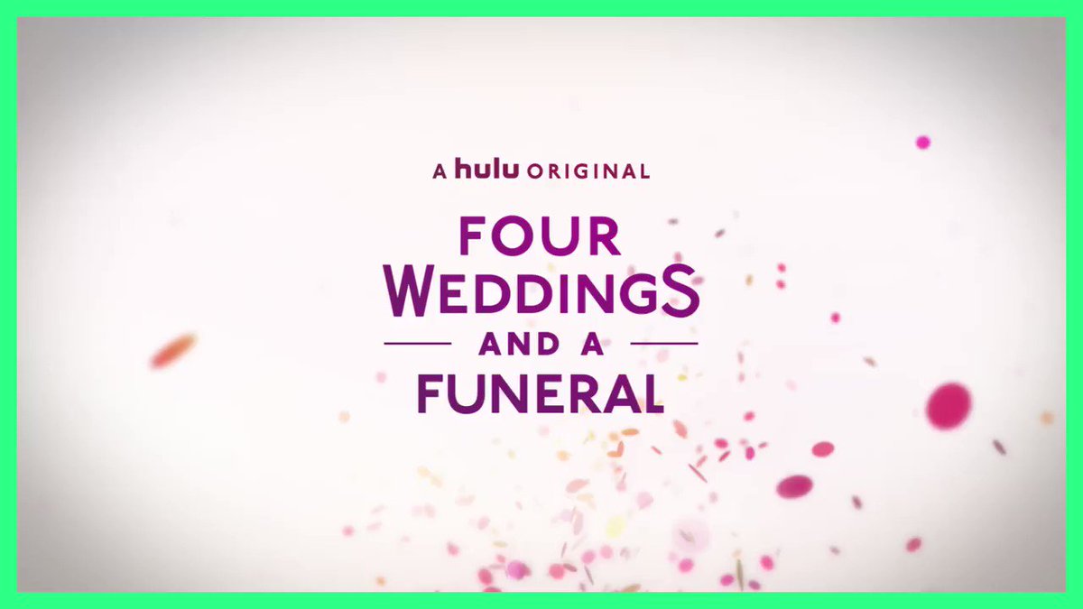 Four Weddings And A Funeral On Hulu