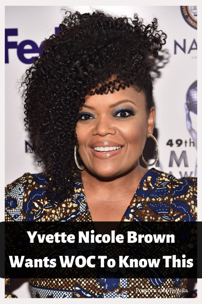 Yvette Nicole Brown Wants WOC To Know This