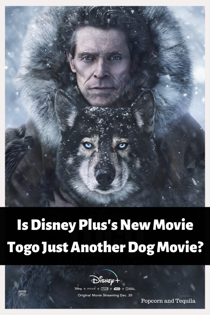 Is Disney Plus's New Movie Togo Just Another Dog Movie?